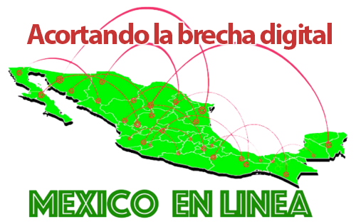 México en línea - Acortando la brecha digital